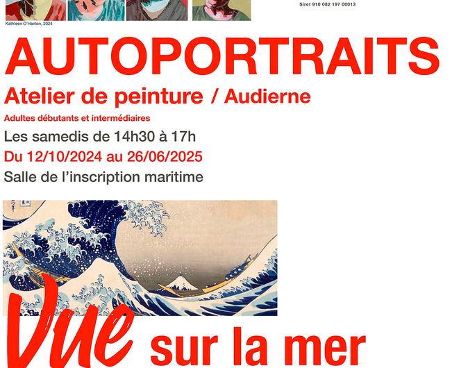 Ateliers Autoportraits et Vue sur la mer